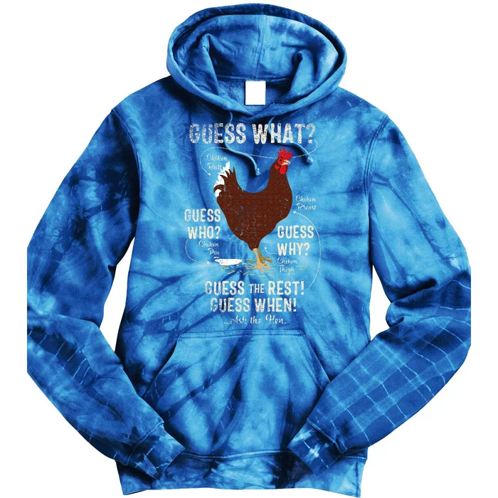 NEW! chicken butt guess why Chicken Thigh guess who POO Tie Dye Hoodie