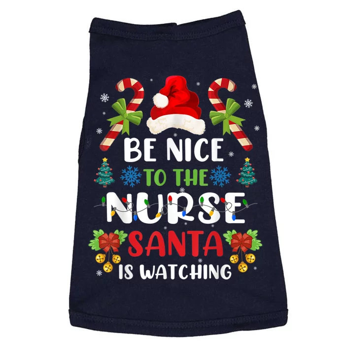 Nurse Christmas - Be Nice To The Nurse Santa is Watching Doggie Tank