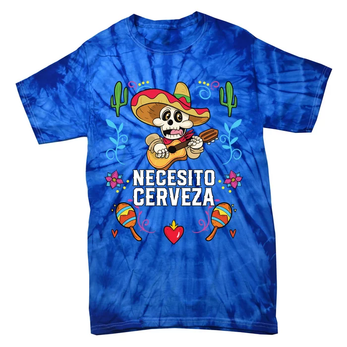 Necesito Cerveza Beer Er Alcoholic Mexican Gift Tie-Dye T-Shirt