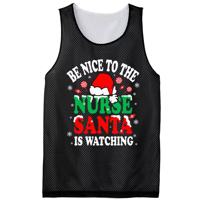 Nurse Christmas Be Nice To The Nurse Santa is Watching Mesh Reversible Basketball Jersey Tank