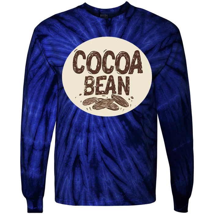 Nice Chocolate Bean For Cocoa Lovers Tie-Dye Long Sleeve Shirt