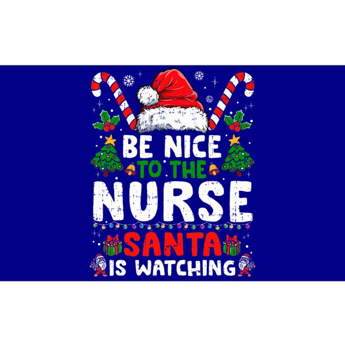 Nurse Christmas Be Nice To The Nurse Santa Is Watching Bumper Sticker