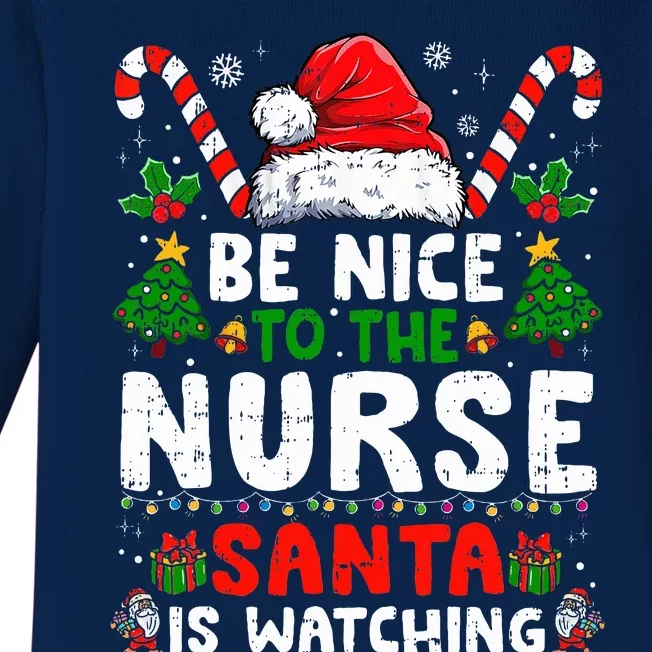 Nurse Christmas Be Nice To The Nurse Santa Is Watching Baby Long Sleeve Bodysuit