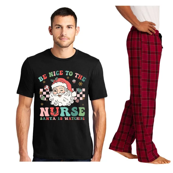 Nurse Christmas Be Nice To The Nurse Santa Is Watching Pajama Set