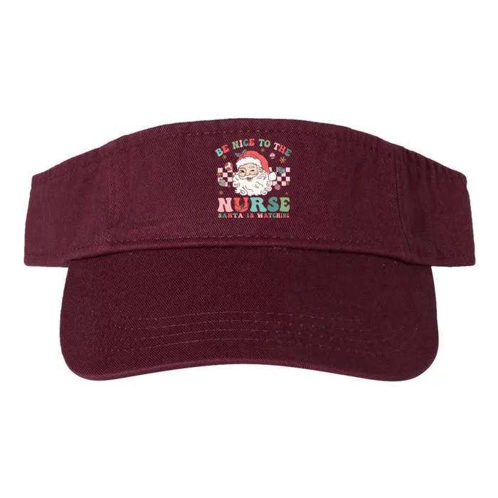 Nurse Christmas Be Nice To The Nurse Santa Is Watching Valucap Bio-Washed Visor