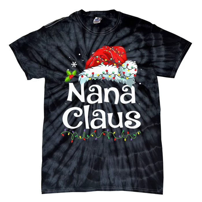 Nana Claus Christmas Pajama Family Matching Xmas Light Tie-Dye T-Shirt