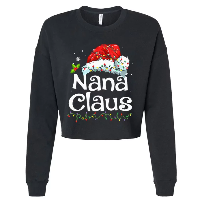 Nana Claus Christmas Pajama Family Matching Xmas Light Cropped Pullover Crew