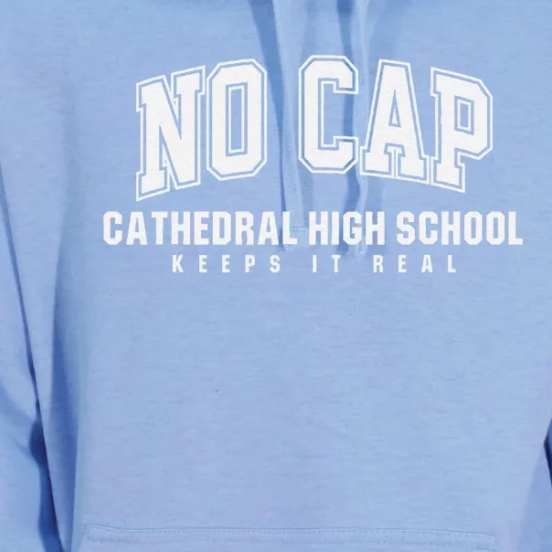 No Cap Cathedral High School Keepin It Real Unisex Surf Hoodie