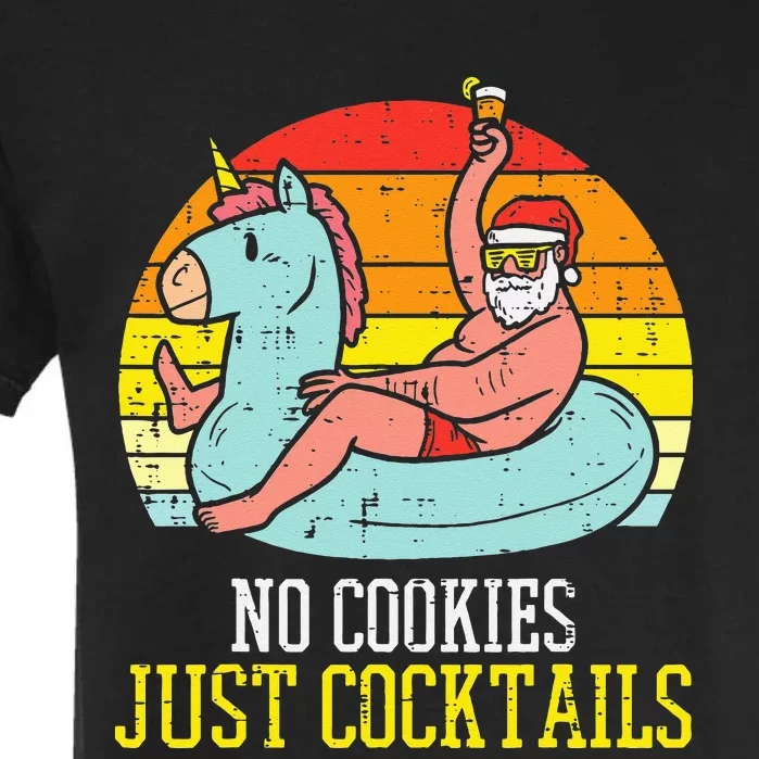 No Cookies Cocktails Santa Summer Christmas In July Xmas Garment-Dyed Heavyweight T-Shirt