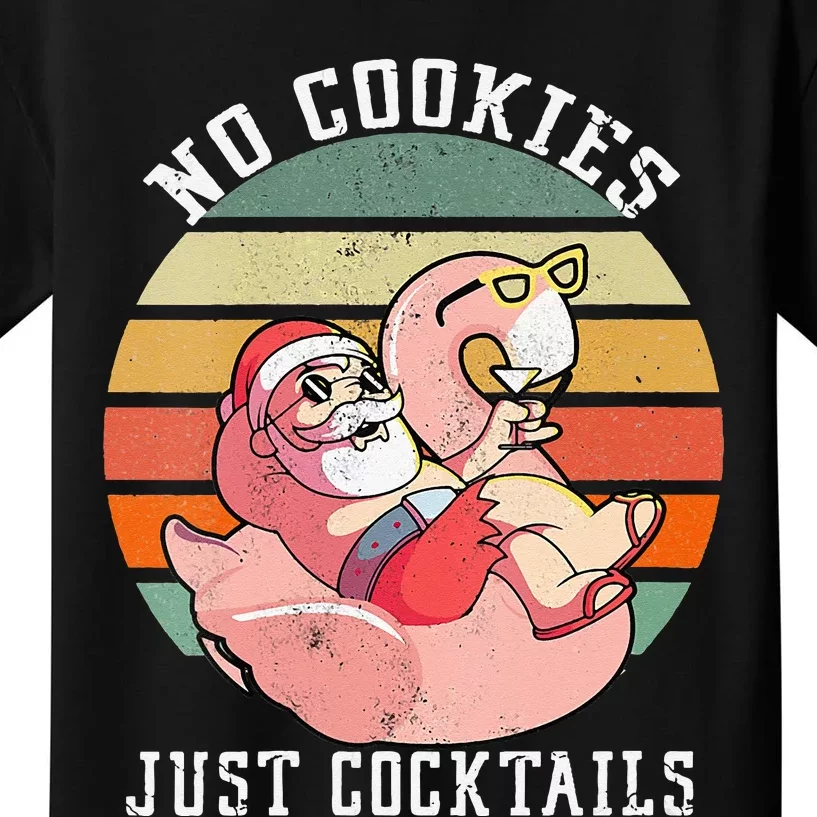 No Cookies Cocktails Santa Summer Christmas In July Kids T-Shirt