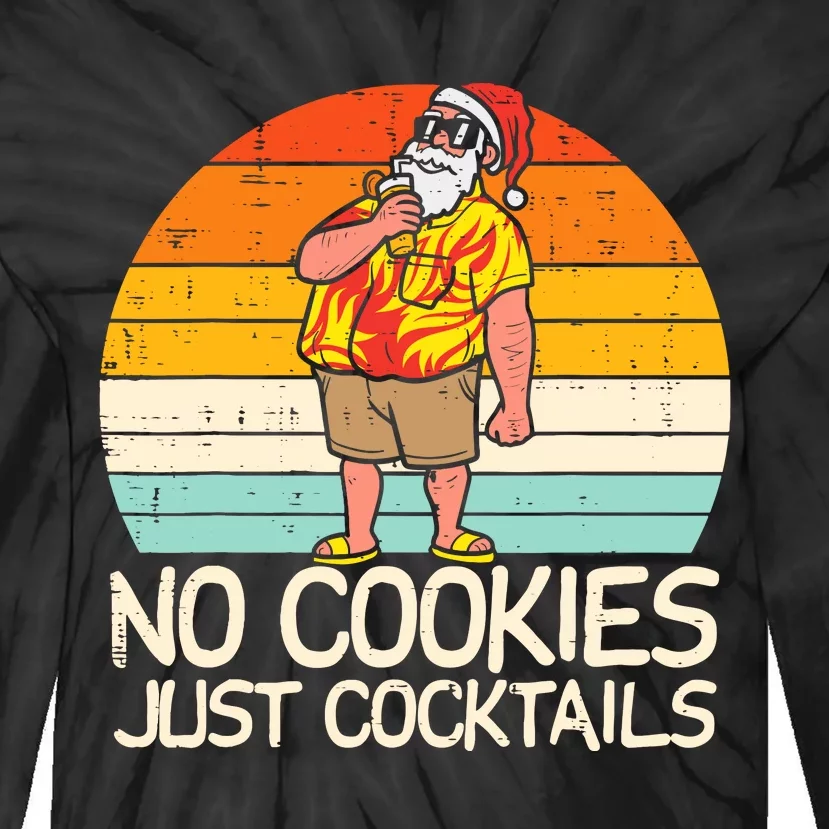 No Cookies Cocktails Santa Summer Christmas In July Xmas Tie-Dye Long Sleeve Shirt