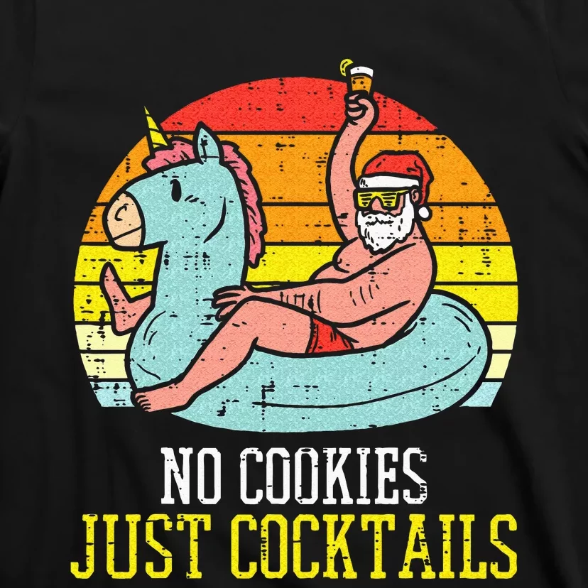 No Cookies Cocktails Santa Summer Christmas In July Xmas T-Shirt