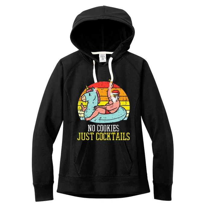 No Cookies Cocktails Santa Summer Christmas In July Xmas Women's Fleece Hoodie