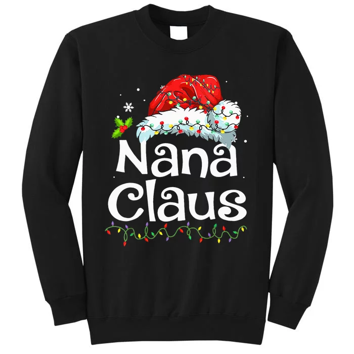 Nana Claus Christmas Pajama Family Matching Xmas Light Tall Sweatshirt