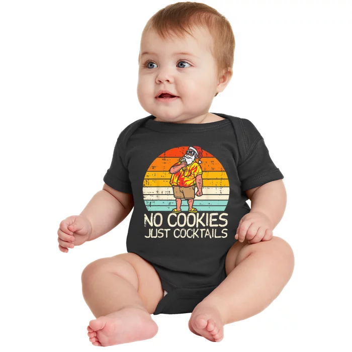 No Cookies Cocktails Santa Summer Christmas In July Xmas Baby Bodysuit