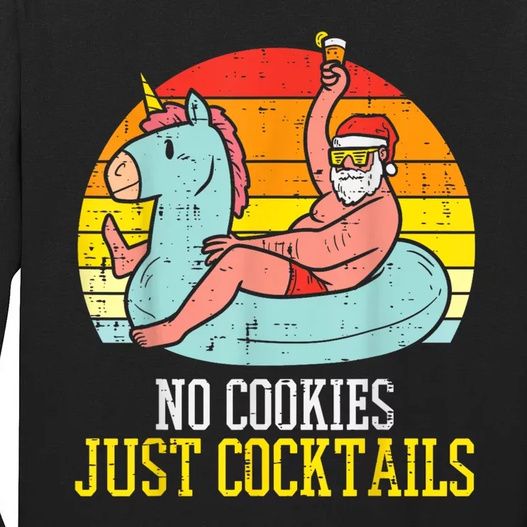 No Cookies Cocktails Santa Summer Christmas In July Xmas Tall Long Sleeve T-Shirt