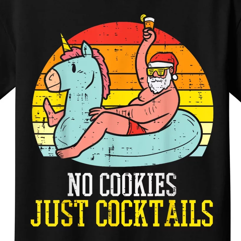 No Cookies Cocktails Santa Summer Christmas In July Xmas Kids T-Shirt