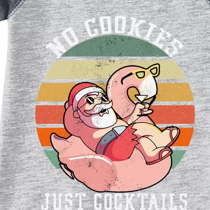 No Cookies Cocktails Santa Summer Christmas In July Infant Baby Jersey Bodysuit