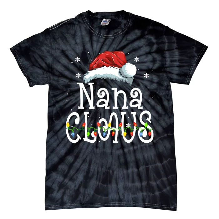 Nana Claus Christmas Pajama Family Matching Xmas Tie-Dye T-Shirt