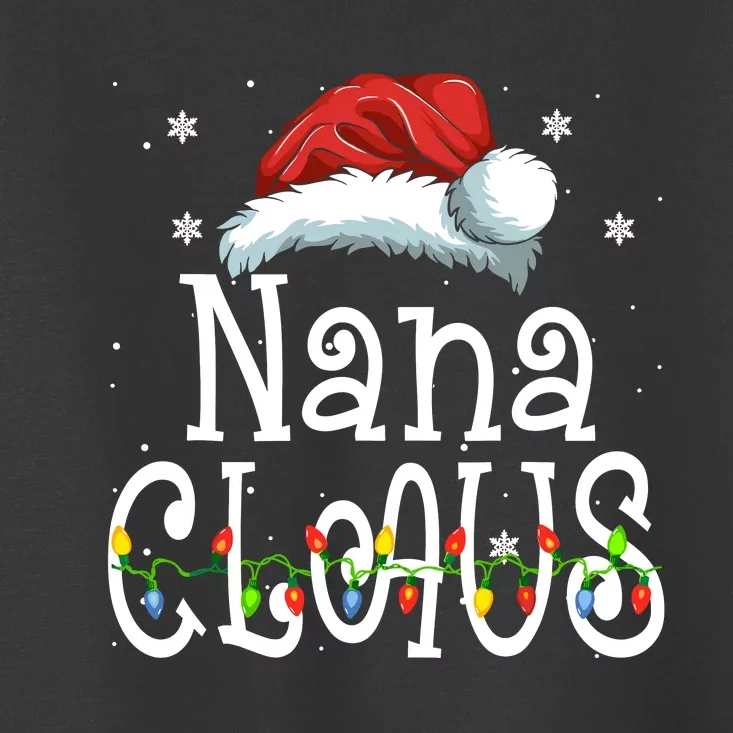 Nana Claus Christmas Pajama Family Matching Xmas Toddler T-Shirt