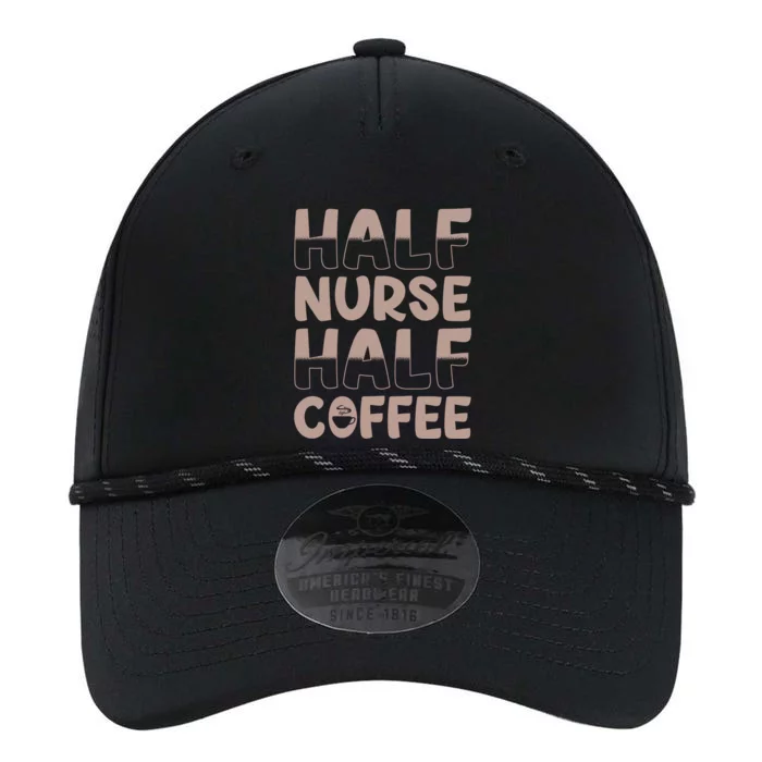 Nurse Coffee Design Half Nurse Half Coffee Gift Performance The Dyno Cap