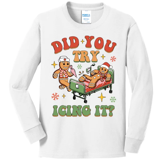 Nurse Christmas Did You Try Icing It Kids Long Sleeve Shirt