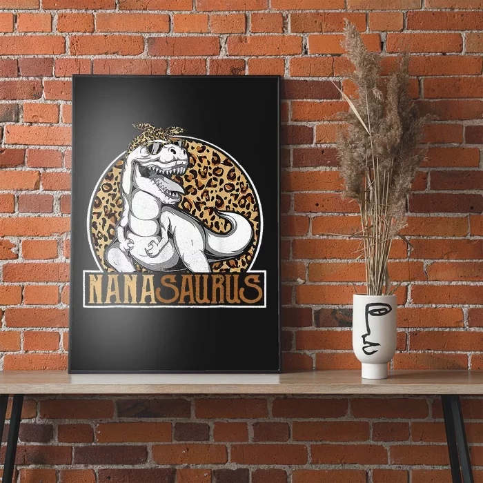 Nanasaurus Cool Dino T Rex Leopard Funny Mothers Day Grandma Poster