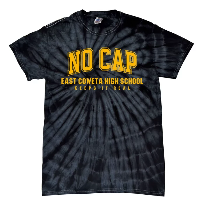 No Cap East Coweta High School Keepin It Real Tie-Dye T-Shirt