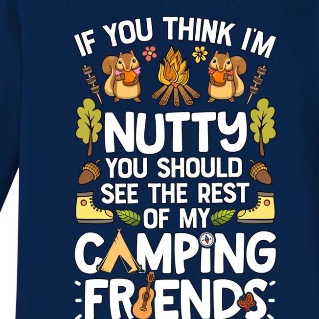 Nutty Camping Friends Cool Gift Outdoor Funny Camper Baby Long Sleeve Bodysuit