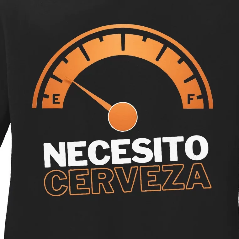 Necesito Cerveza Funny Spanish Beer Lover Ladies Long Sleeve Shirt