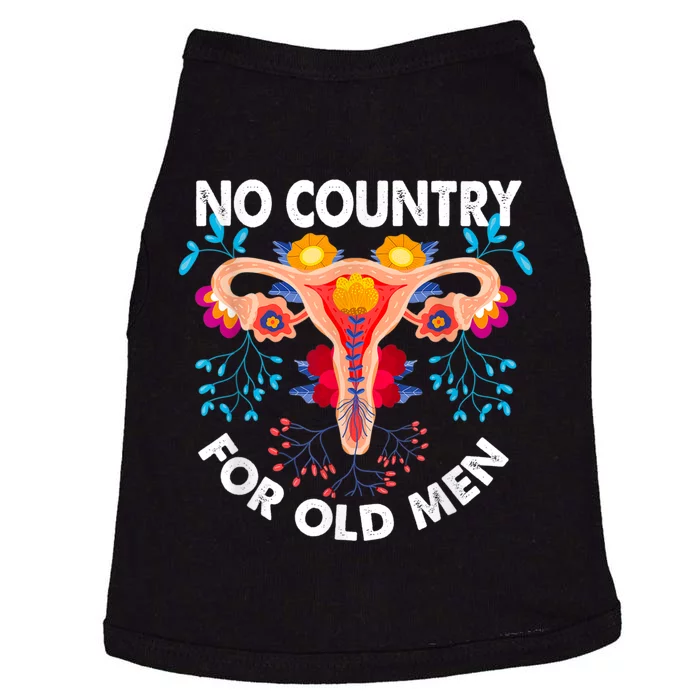 No Country For Old Men My Uterus Womens Rights Feminist Doggie Tank