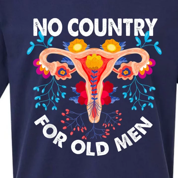 No Country For Old Men My Uterus Womens Rights Feminist Sueded Cloud Jersey T-Shirt