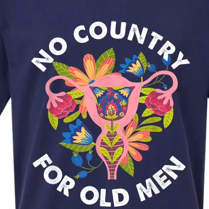 No Country For Old Men Floral Uterus Feminist Women Rights Sueded Cloud Jersey T-Shirt