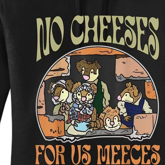 No Cheese For Us Meeces Women's Pullover Hoodie