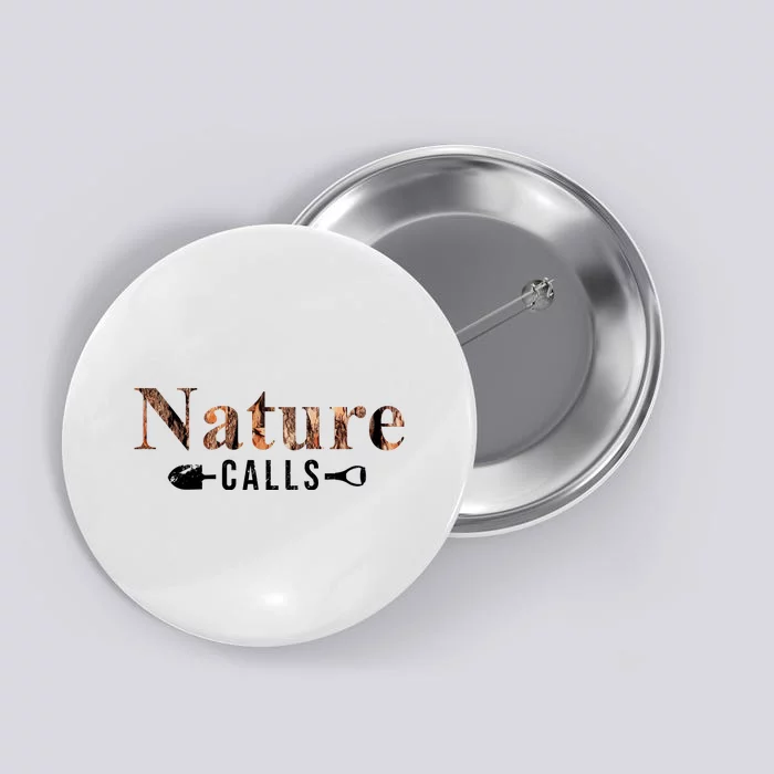 Nature Calls Fall Button