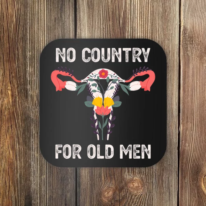 No Country For Old Men Funny Floral Vagina Uterus Coaster