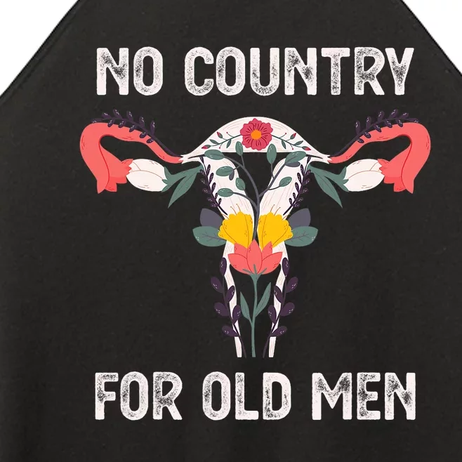 No Country For Old Men Funny Floral Vagina Uterus Women’s Perfect Tri Rocker Tank