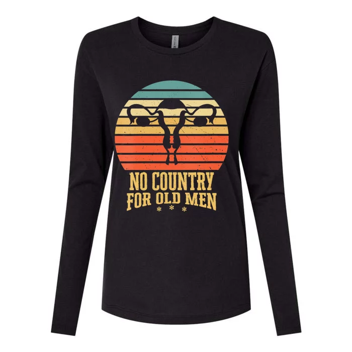 No Country For Old Men Feminist Gift For Women Womens Cotton Relaxed Long Sleeve T-Shirt