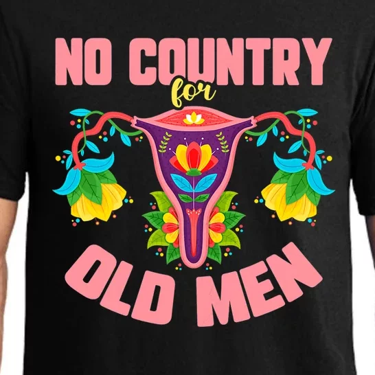 No Country For Old Men My Uterus Womens Rights Feminist Pajama Set