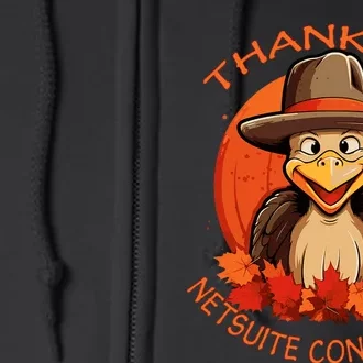 Netsuite Consultant Funny Thanksgiving Turkey & Fall Full Zip Hoodie