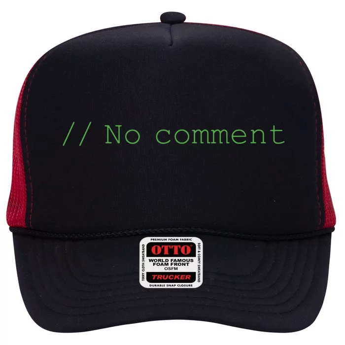 No Comment Funny Programmer High Crown Mesh Trucker Hat