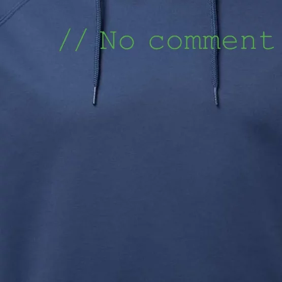 No Comment Funny Programmer Performance Fleece Hoodie