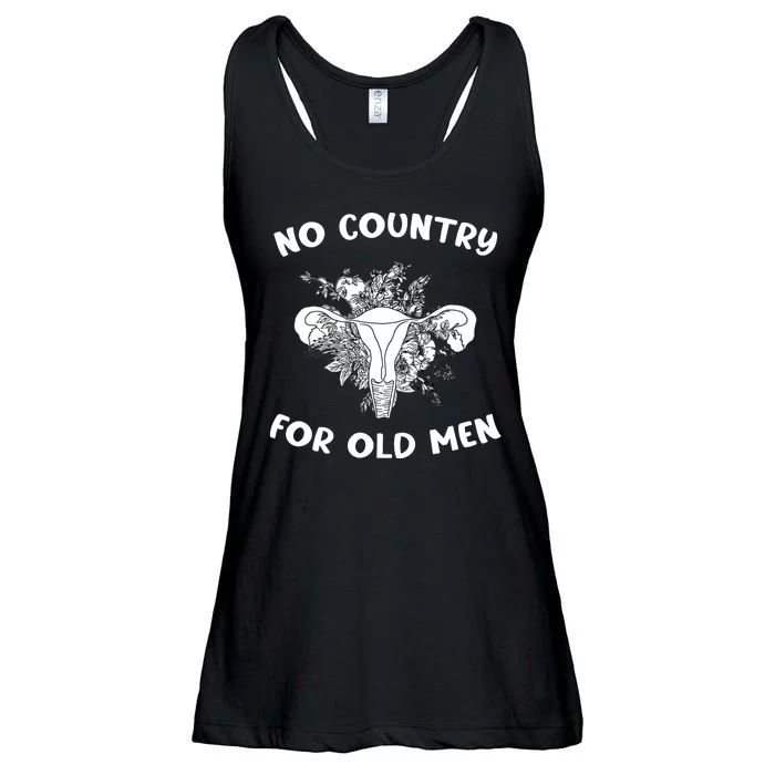 No Country For Old Men Uterus Feminist Women Rights Ladies Essential Flowy Tank