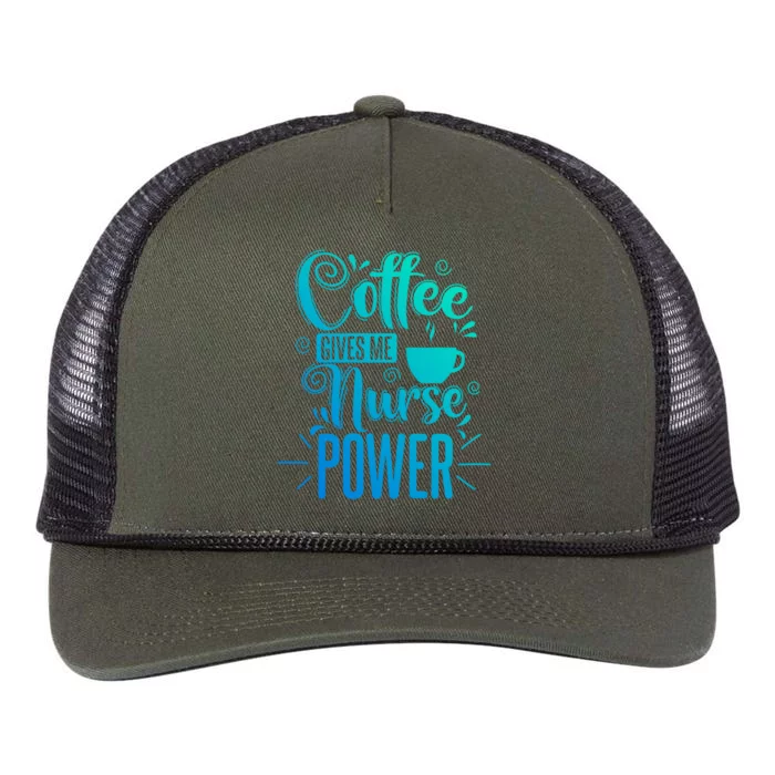 Nurse Coffee Gives Me Nurse Power Gift Retro Rope Trucker Hat Cap