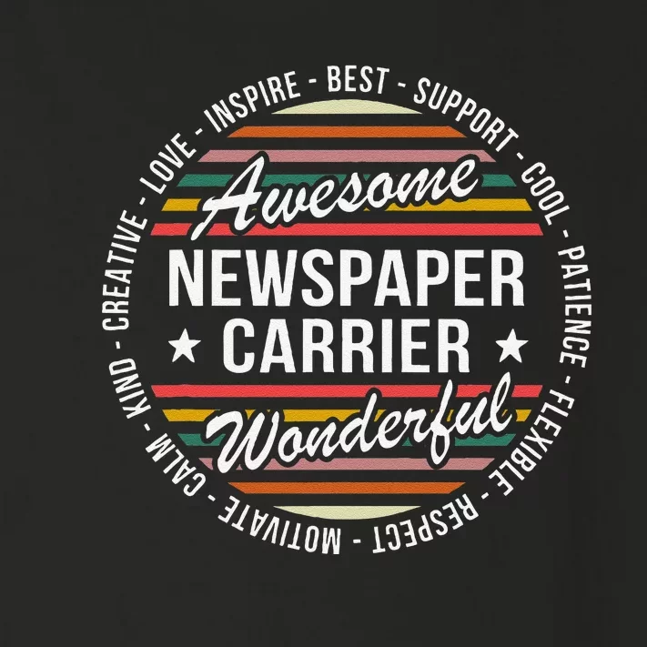 Newspaper Carrier Gifts Appreciation Inspire Toddler Long Sleeve Shirt