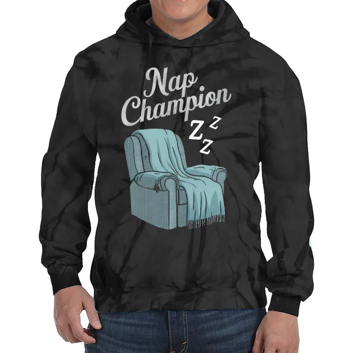 Nap Champion Grandpa And Dad And Papa May Nap Suddenly Tie Dye Hoodie