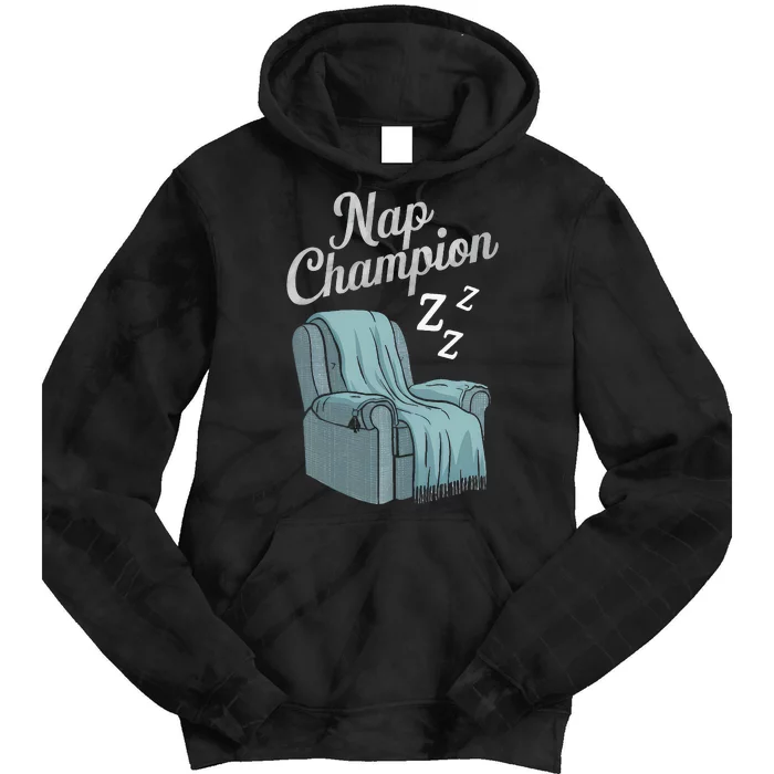 Nap Champion Grandpa And Dad And Papa May Nap Suddenly Tie Dye Hoodie