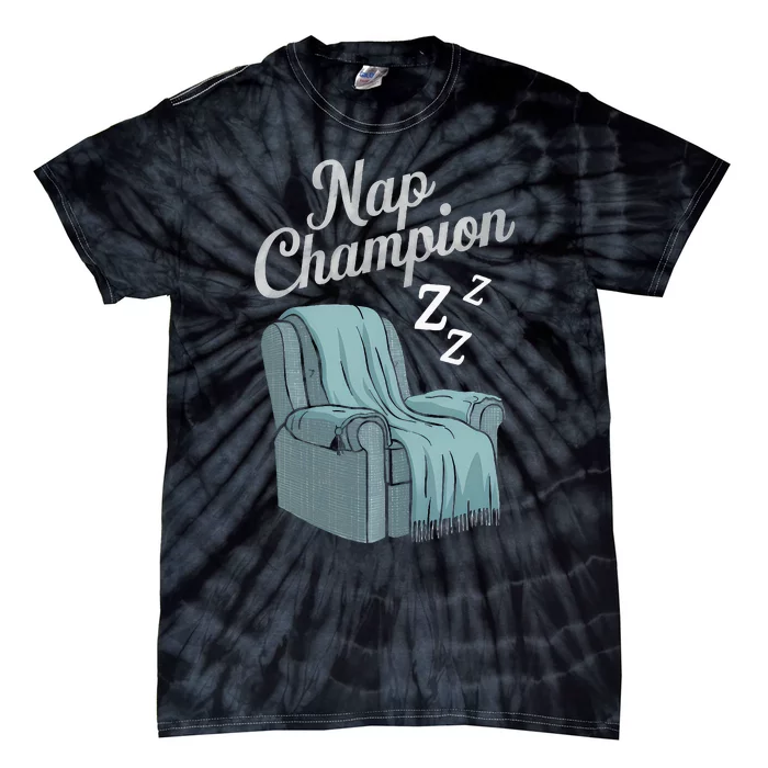 Nap Champion Grandpa And Dad And Papa May Nap Suddenly Tie-Dye T-Shirt