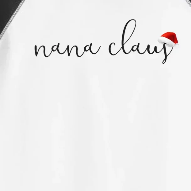 Nana Claus Grandma For Christmas Santa Hat Cool Gift Toddler Fine Jersey T-Shirt