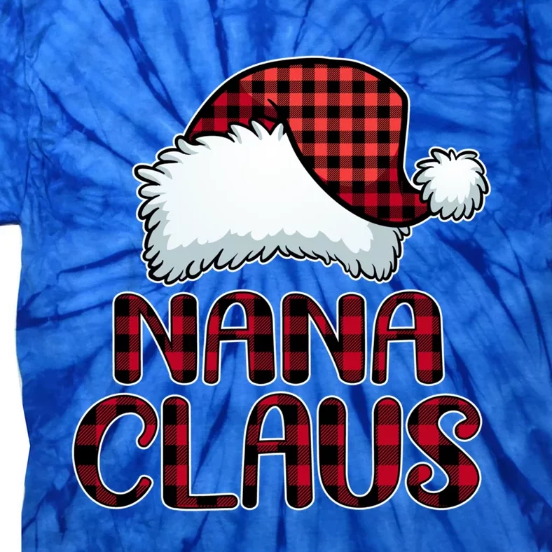 Nana Claus Gift Funny Christmas Pajama Family Matching Gift Tie-Dye T-Shirt